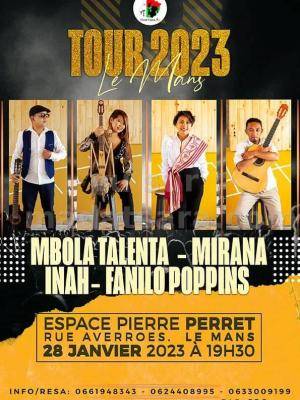 Tour 2023 - Mbola Talenta , Mirana , Inah , Fanilo Poppin's - Concert Espace Pierre Perret - Le Mans