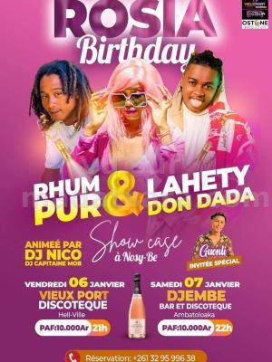 Rosia birthday, Rhum Pur , Lahety - Showcase Djembe Discothèque Ambatoloaka Nosy Be - Madagasikara , Vieux Port Nosy-Be