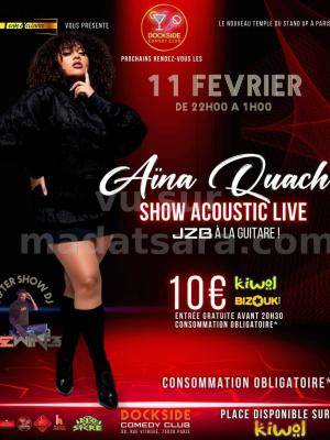 Aina quach Concert Dockside Comedy Club Paris
