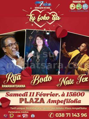 Rija ramanantoanina , Bodo , Nate Tex - Concert Plaza Ampefiloha