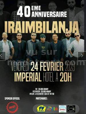 40è anniversaire Iraimbilanja - Concert Imperial Antsirabe