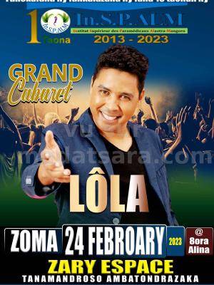 Lola grand Cabaret Espace Zary Antanamandroso Ambatondrazaka
