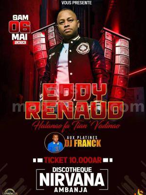 Eddy Renaud Showcase Discothèque Nirvana - Ampanefena