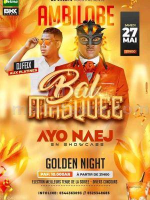 Ayo Naej Bal masqué Showcase Golden Night Ambilobe