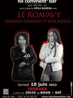 Le Roavavy - Concert - No Comment Bar Isoraka