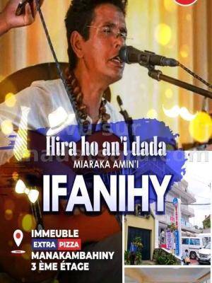 Ifanihy hira hoan'i dada - Concert Extra Pizza Manakambahiny