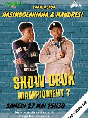 One man/woman show - Hasimbolaniaina & Mandresy - Show Deux mampihomehy - Restaurant Kinga Mahamasina