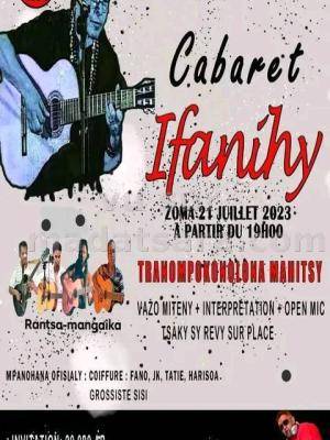 Cabaret Ifanihy Tranompokonolona Mahitsy - Analamanga - Madagasikara