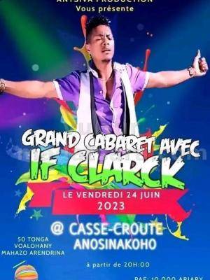 Cabaret avec If Clarck - Hotel Casse-Croute Anosinakoho
