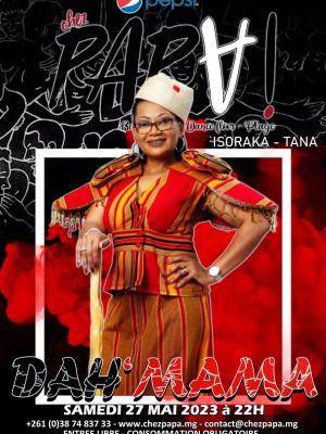 Dah'Mama Showcase Chez Papa Isoraka