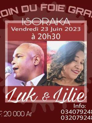 Luk & Lilie Concert Coin du Foie Gras Isoraka