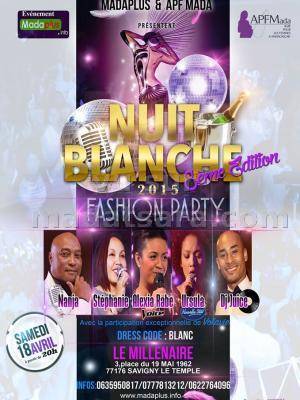 3è édition nuit blanche 2015 Fashion party avec Nanja, Stéphanie, Alexia Rabé, Ursula et Dj Juic
