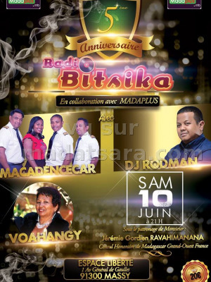 5è anniversaire radio bitsika - Espace Liberté Massy‍ avec Voahangy‍ , Macadencecar et DJ Rodman‍