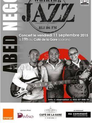 Abed Nego en concert au Café de la Gare Soarano