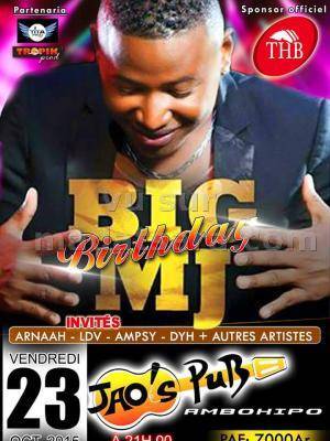 Big MJ Birthday au Jao's Pub - Invités - Arnaah, Ldv, Ampsy, Dyh + autres artistes