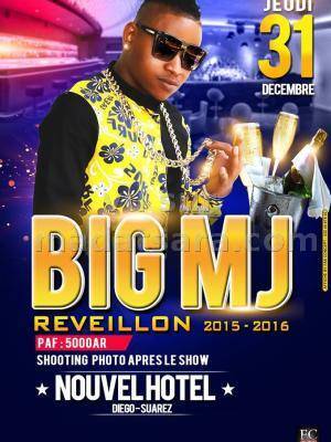 Big MJ Réveillon 2015 au nouvel hotel Diégo Suarez