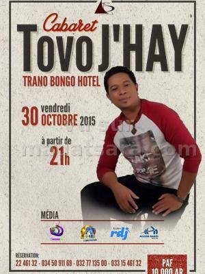 Cabaret Tovo J'Hay au Trano Bongo Hotel
