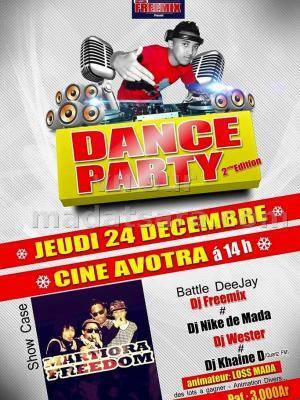 Dance Party - Show case Martiora Freedom - DJ Freemix, Dj Nike de Mada, Dj Wester et Dj Khaine D - Cine Avotra