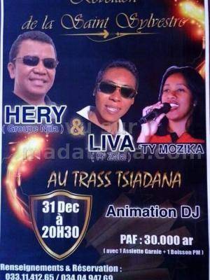 Hery (Njila), Liva (R'Zala) et 'Ty Mozika - Réveillon de la Saint Sylvestre au Trass Tsiadana