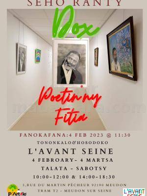 Poetin'ny fitia  Expositions / Salons L'Avant Seine Meudon