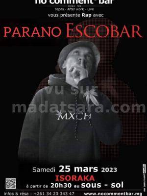 Parano Escobar Showcase No Comment Bar Isoraka