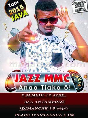 Jazz MMC Tour Sava 2015 - au Bal Antampolo et à la Place d'Antalaha
