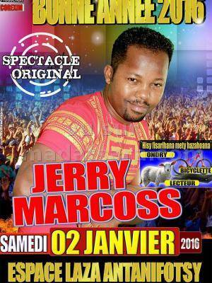 Jerry Marcoss - Bonne année 2016 - Espace Laza Antanifotsy