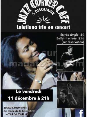 Lalatiana trio en concert au Jazz corner Café