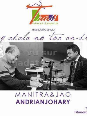 Manitra & Jao Andrianjohary au Trass - Izay adala no toa an-drainy