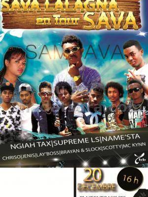 Niah Tax, Suprem LS, Name'Sta - Sava lalagna en tour SAVA - Place Face Rasolofo