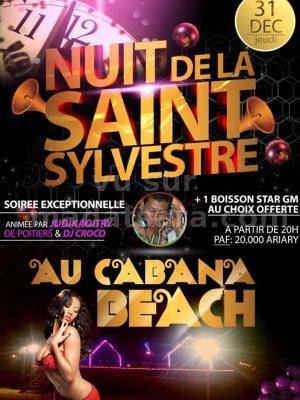 Nuit de la St Sylvestre au Cabana Beach