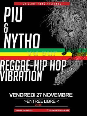 Piu & Nytho Reggae - Hip Hop vibration au Chillout Café