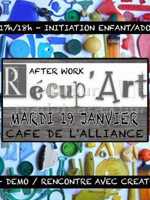 Recup'Art After work au Café de l'Alliance