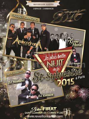 Reveillon Kanto avec AmbondronA, Orchestre Gasy Music, Dj Mamsra et Dj Keenox au Salon FIRAT Saint Germain Les Corbeil