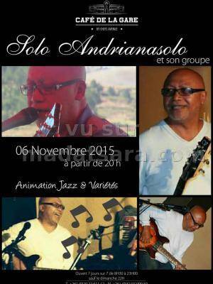 Solo Andrianasolo et son groupe en concert au Café de la gare Soarano - Animation Jazz et variétés