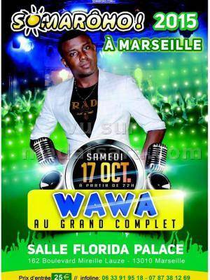 Somarôho 2015 à Marseille - Wawa au grand complet à la salle Florida Palace