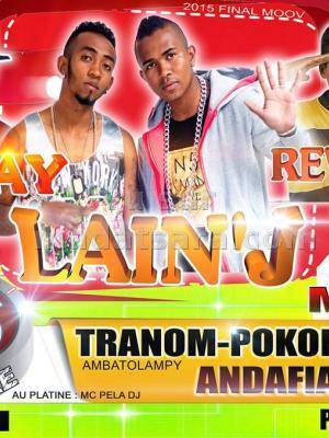 Staray, Lain'J, Revolta, Mijah - Tranompokonolona Ambatolampy Andafiatsimo