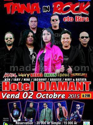 Tana in Rock eto Bira avec Mage4, Iary, Kiaka, Green, Apost, Iraimbilanja à l'Hotel Diamant