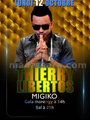 Thierry Libertos Migiko Gala Morengy