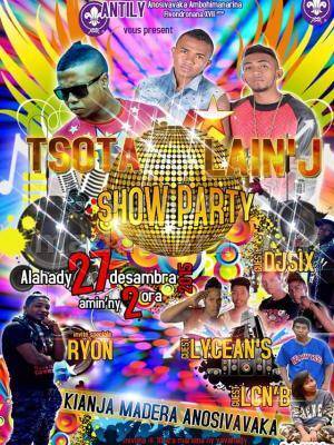 Tsota, Lain'J Guest Lycean's Show Party au Kianja Madera Anosivavaka