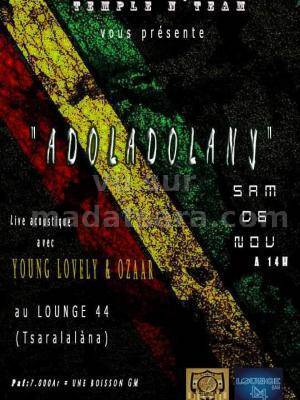 Adoladolany live acoustique Ozaar & Young Lovely Lounge 44 Tsaralalana