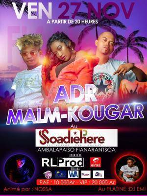 ADR Andriann, Thiera Kougar, Malm Martiora Soadiahere Ambalapaiso