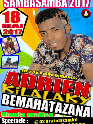 Adrien‍ kilalaky - sambasamba 2017 - Kianja Maitso Bemahatazana