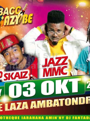 Agrad‍ Skaiz‍ Jazz Mmc‍ Tann Faya‍ - vita bacc manal'azy be - Espace Laza Antanifotsy Ambatondrazaka‍