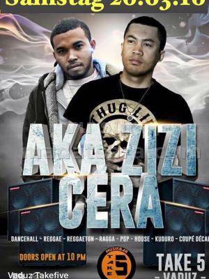 Aka Zizi & Cera au Take 5 Vaduz