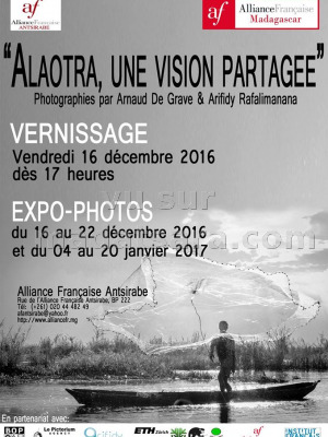 Alaotra, une vision partagée - Expo photo - AF - Alliance Française d'Antsirabe‍
