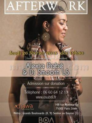 Alexia Rabe et Dj Smooth LS Afterwork au Djawa Paris 2ème