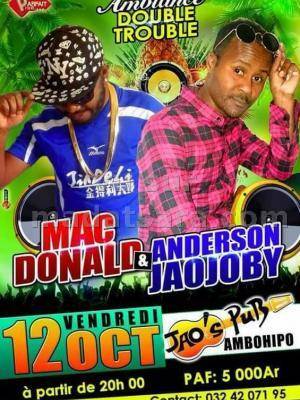 Ambiance double trouble Anderson jaojoby & Mac donald JAO'S PUB