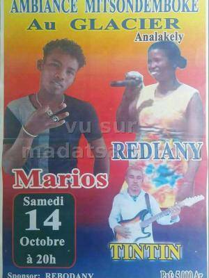 Ambiance mitsondemboke Le Glacier Analakely avec Rediany, Marios, Tintin