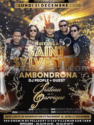 AmbondronA‍ - Nuit de la saint sylvestre - Château de la Garrigue